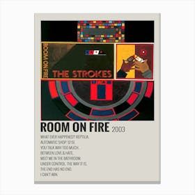 Room On Fire 2003 Poster Canvas Print