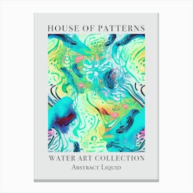 House Of Patterns Abstract Liquid Water 8 Canvas Print