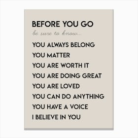 Before You Go Kid Affirmations Tan Canvas Print