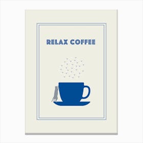 Relax Coffee - Cat Lover Canvas Print