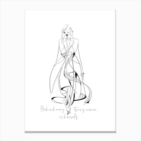 Behind every strong woman is herself II in black&white| Empowerment, Strength, Woman, Art, Inspiration, Fashion, Confidence, Minimalism, Design, Abstract, Modern, Illustration Canvas Print