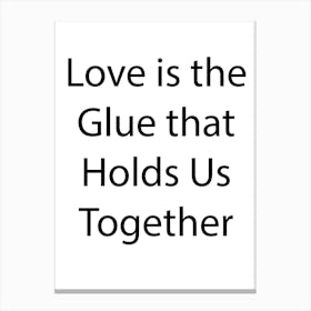 Love And Relationship Quote 21 Canvas Print