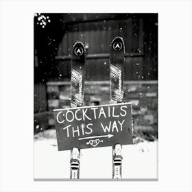 Cocktails This Way Vintage Ski Canvas Print