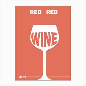 Red Red Wine Music Poster Canvas Print