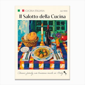 Il Salotto Della Cucina Trattoria Italian Poster Food Kitchen Canvas Print