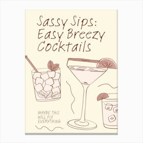 Sassy Sip Easy Breezy Cocktails 2 Canvas Print