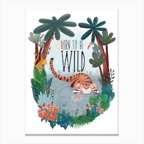 Born To Be Wild Tropical Jungle Swimming Tiger Canvas Print