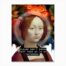 Please Don't Drunk Text Your Ex In My Bathroom Altered Art Canvas Print