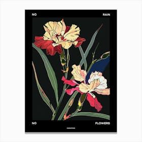 No Rain No Flowers Poster Carnation Dianthus 5 Canvas Print