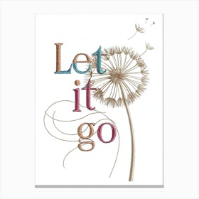 Let It Go 1 Canvas Print
