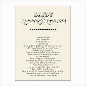 Daily Affirmations In Black Canvas Print
