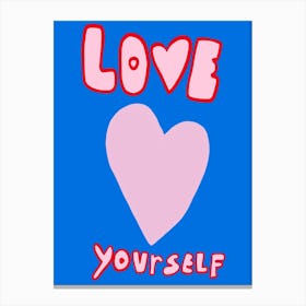 Love Yourself 8 Canvas Print