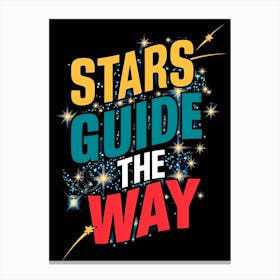 Stars Guide The Way 11 Canvas Print