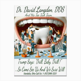 Dr. David Langdon, DDS Advert ~Reimagined 24 Canvas Print