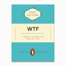 WTF Book Cover Art Print Canvas Print