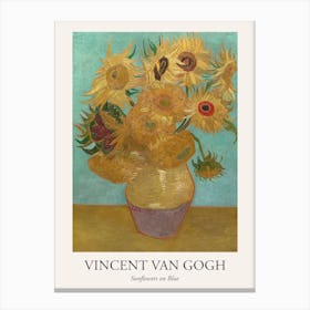 Sunflowers On Blue, Van Gogh Poster Canvas Print