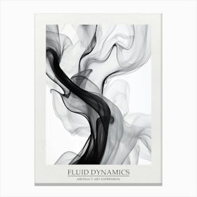 Fluid Dynamics Abstract Black And White 5 Poster Canvas Print