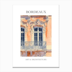 Bordeaux Travel And Architecture Poster 4 Canvas Print