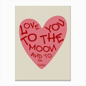 Taylor Swift Love You To The Moon Canvas Print