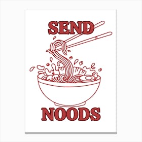 Send Noodle Canvas Print