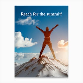 Reach For The Summit Canvas Print
