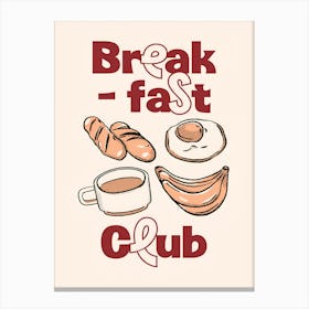 Breakfast Club 1 Canvas Print