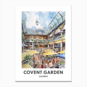 Covent Garden, London 2 Watercolour Travel Poster Canvas Print