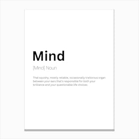 Mind Definition Meaning Canvas Print