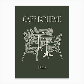 Cafe Boheme - Green Canvas Print