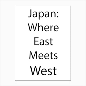 Japan Quote 22 Canvas Print