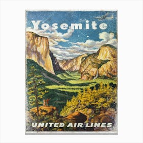 Vintage Travel Poster ― Yosemite United Airlines Canvas Print