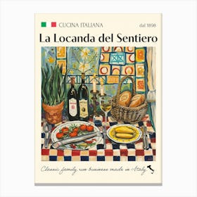 La Locanda Del Sentiero Trattoria Italian Poster Food Kitchen Canvas Print