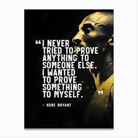 Kobe Bryant Inspirational Quote Nba Canvas Print
