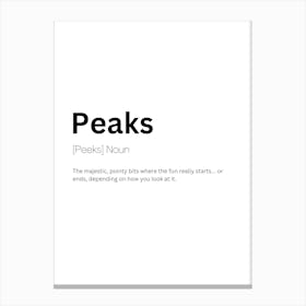 Peaks Definition Meaning Canvas Print