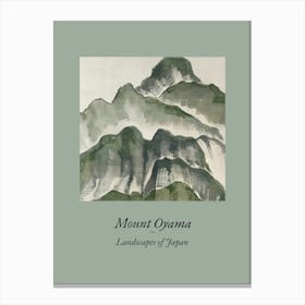 Landscapes Of Japan Mount Oyama 102 Canvas Print