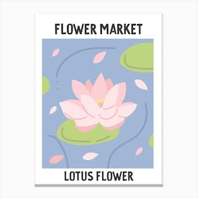 Flower Market Poster Lotus Flower Canvas Print