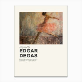Museum Poster Inspired By Edgar Degas 2 Canvas Print