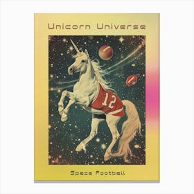 Unicorn Playing American Football In Space Poster Canvas Print