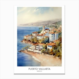 Puerto Vallarta 1 Watercolour Travel Poster Canvas Print