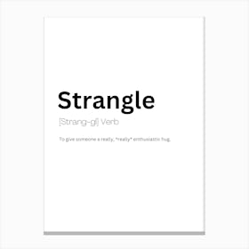 Strangle Definition Meaning Leinwandbilder