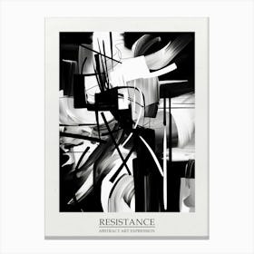 Resistance Abstract Black And White 4 Poster Canvas Print