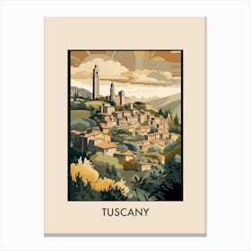 Tuscany Italy 2 Vintage Travel Poster Canvas Print