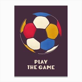 Play The Game Canvas Print