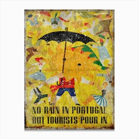 Vintage Travel Poster ― No Rain In Portugal But Tourists Pour In 1 Canvas Print