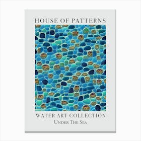 House Of Patterns Under The Sea Water 7 Canvas Print