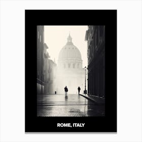 Poster Of Rome, Italy, Mediterranean Black And White Photography Analogue 1 Canvas Print