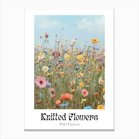 Knitted Flowers Wild Flowers 8 Canvas Print