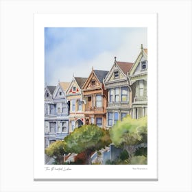 The Painted Ladies, San Francisco 3 Watercolour Travel Poster Canvas Print