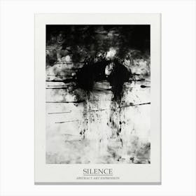 Silence Abstract Black And White 15 Poster Canvas Print