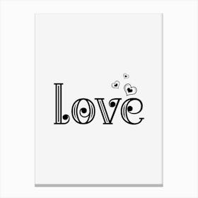 Love Quote Canvas Print